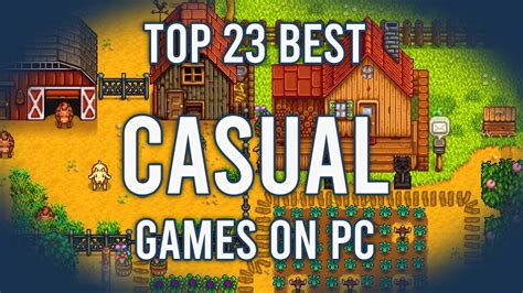 Best Casual Games On PC | Top 23 Casual Games On PC - YouTube