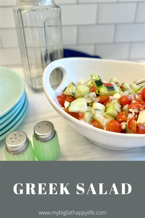 Greek Salad - My Big Fat Happy Life