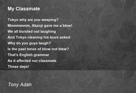 My Classmate - My Classmate Poem by Tony Adah