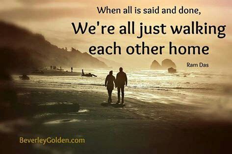 We are all just walking each other home. Scripture, Bible, Best Quotes, Awesome Quotes, Good ...