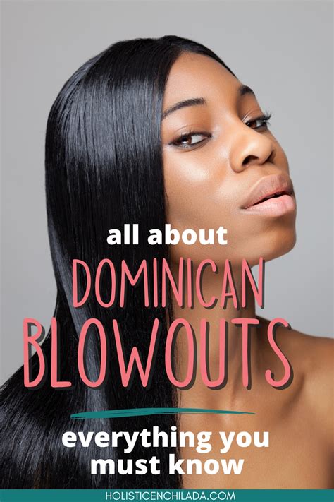 Dominican Blowout: Everything You Must Know