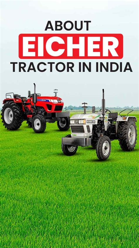 About Eicher Tractor in India | TractorGyan