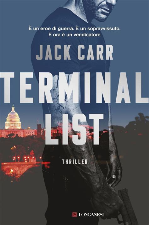 Libro Terminal list di Jack Carr | Thriller, Libri, Eroe