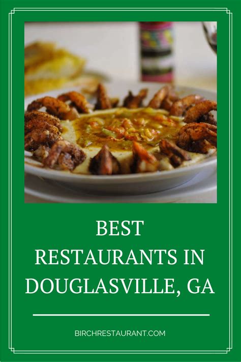 19 Best Restaurants in Douglasville, GA (Reviews, Photos, Maps)