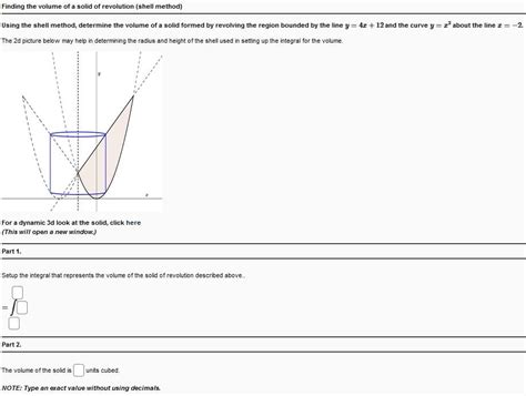 Solved Finding the volume of a solid of revolution (shell | Chegg.com