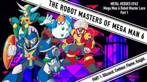 Who are the ROBOT MASTERS of MEGA MAN 6 Part 1 (Metal Heroes EP62 ...