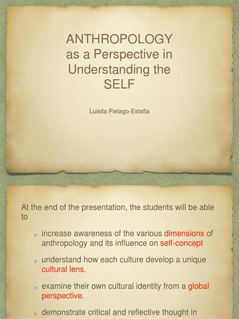 Anthropology as a Perspective in Understanding the Self | Anthropology ...