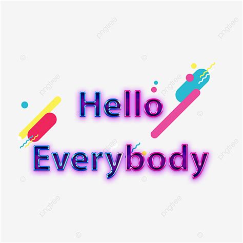 Everybody Clipart Transparent PNG Hd, Blue Hello Everybody Font Purple ...