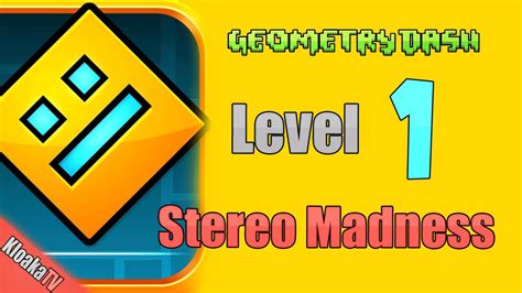 Geometry Dash - Level 1 - Stereo Madness Walkthrough - YouTube