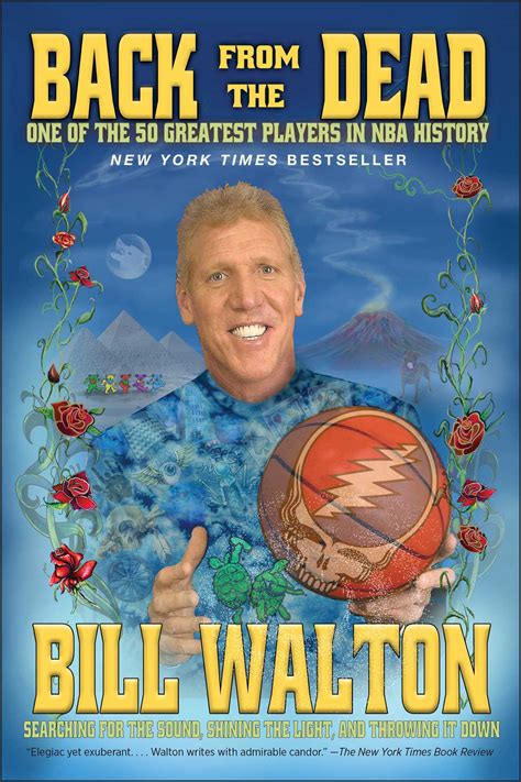 Back from the Dead | Book by Bill Walton | Official Publisher Page | Simon & Schuster