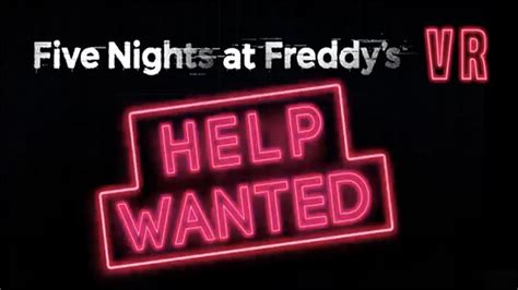 Five Nights At Freddy's VR: Help Wanted Trailer Has Dropped