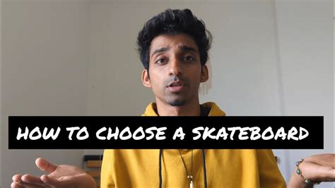 How To Choose A Skateboard In India | Indian Skateboarder| - YouTube