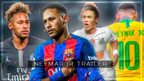 Neymar Jr - The Film - Trailer ||HD|| - YouTube