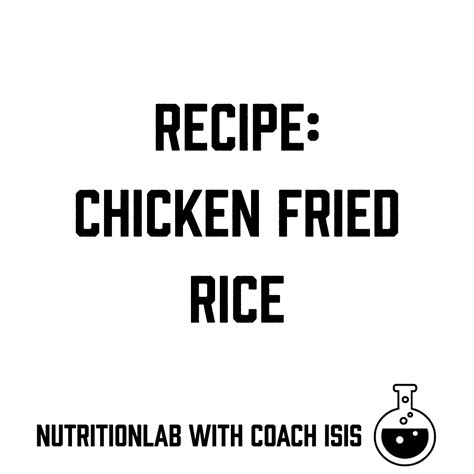 Recipe: Chicken Fried Rice