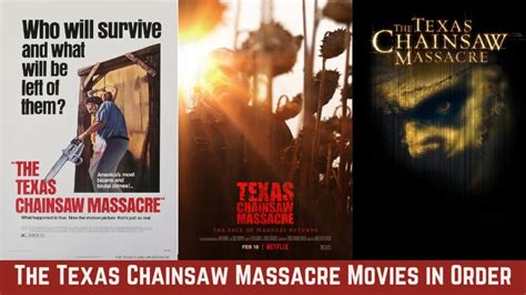 All The Texas Chainsaw Massacre Movies in Order [Chronologically and By Release Date] - The ...