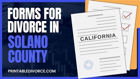 What Forms Do I Need to File for Divorce in Solano County ...