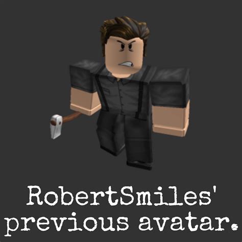 RobertSmiles | Wiki | Roblox Amino