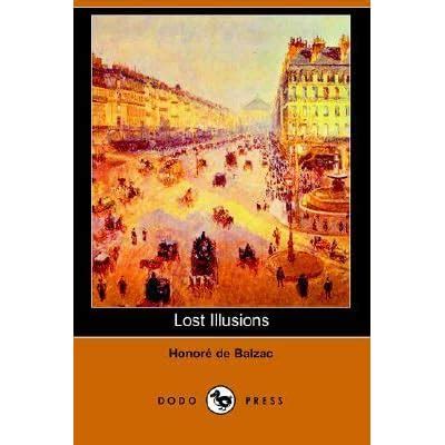 Lost Illusions by Honoré de Balzac — Reviews, Discussion, Bookclubs, Lists