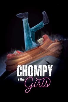 ‎Chompy & the Girls (2021) directed by Skye Braband • Reviews, film + cast • Letterboxd