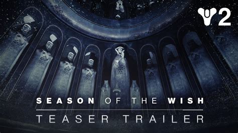 Destiny 2: Season of the Wish | Teaser Trailer [UK] - YouTube