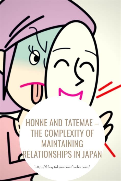 Honne and Tatemae – The complexity of maintaining relationships in ...