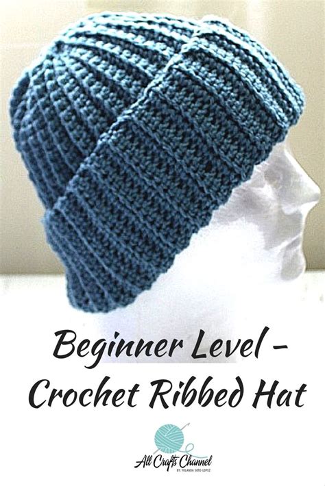 Easy Crochet Ribbed Hat - A beginner level Crochet Hat | Crochet beanie hat free pattern ...