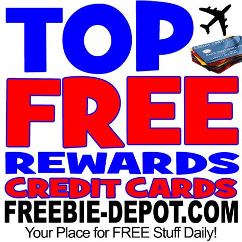 Best FREE Rewards Credit Cards | Freebie Depot