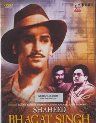 Shaheed Bhagat Singh Cast List | Shaheed Bhagat Singh Movie Star Cast | Release Date | Movie ...