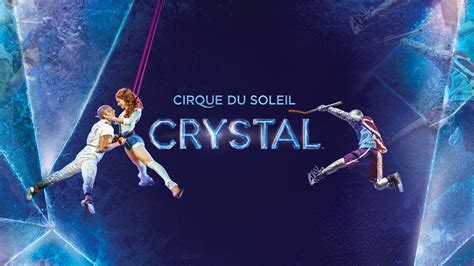 Cirque du Soleil's First Ever On Ice Production, CRYSTAL