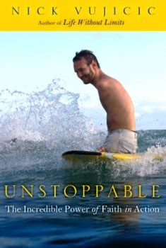 Unstoppable by Nick Vujicic | Create With Joy