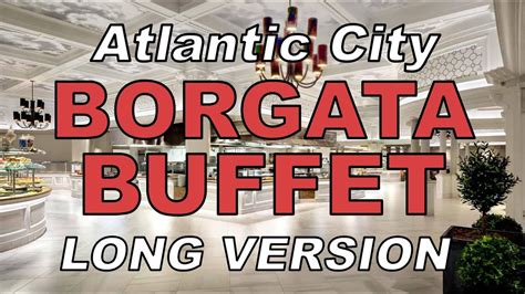 Borgata Buffet at the Borgata Hotel Casino & Spa, Atlantic City. February 2022. (Long Version ...