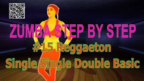 #15 Reggaeton : Reggaeton Single Single Double Basic | Learn zumba step ...