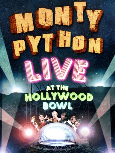 MONTY PYTHON AT THE HOLLYWOOD BOWL - Comic Book and Movie Reviews