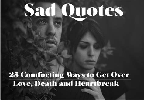 Sad Quotes: 25 Sayings About Love, Life and Death