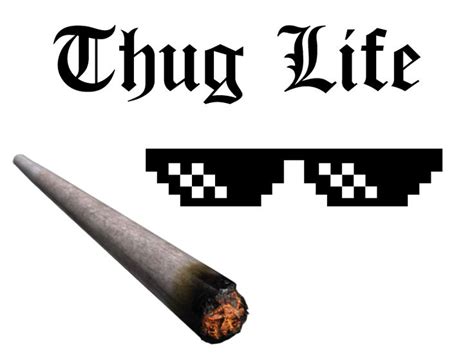 Everything you need to create your own Thug Life meme. Thug Life Music, Thug Life Meme, Dope ...