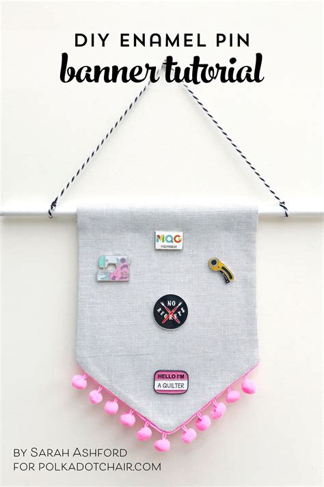 DIY Enamel Pin Banner Tutorial - The Polka Dot Chair