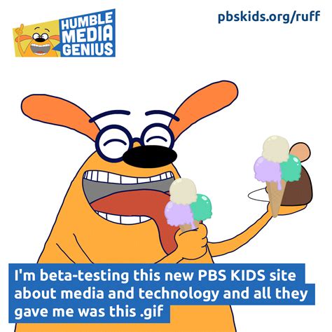 Ruff Ruffman: Humble Media Genius is a new site at PBS KIDS about media ...