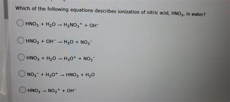 Solved Which of the following equations describes ionization | Chegg.com