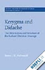 Kerygma And Didache - Mcdonald James I. H. | Libro Cambridge University Press 12/2004 - HOEPLI.it