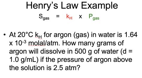 Solved Henry's Law Example Sgas = kw X Pgas • At 20°C ky for | Chegg.com