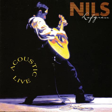 Nils Lofgren - Acoustic Live (1997, CD) | Discogs