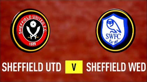 Sheffield Utd vs Sheffield Wed.