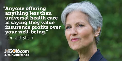 Jill Stein (Green) Quote - 2016 Presidential Election USA Photo ...