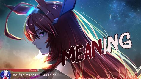 Nightcore - Meaning - (Lyrics) - YouTube