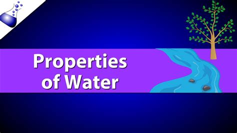 😊 Unique properties of water. Properties of Water. 2019-02-06