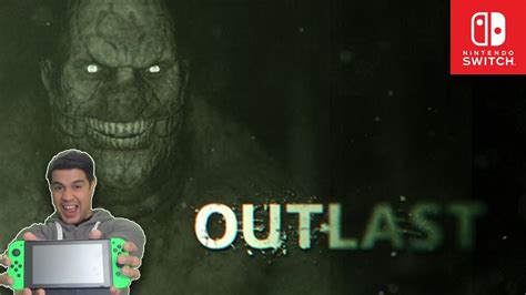 Outlast [Nintendo Switch] [Gameplay] [Full Walkthrough] - YouTube