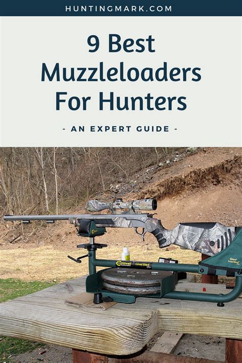 9 Best Muzzleloaders for Hunters [Old Gems + Modern Killers] | Types of hunting, Hunting ...