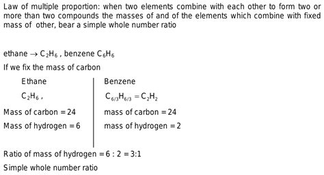 37.how does ethane and benzene represent law of multiple proportions?