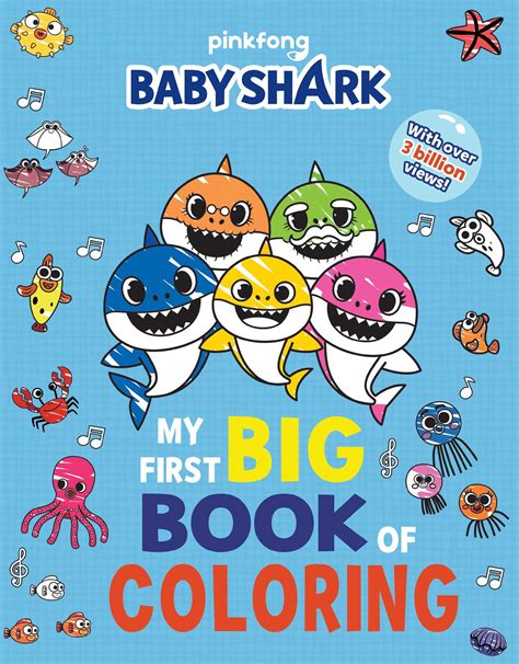 Baby Shark: My First Big Book of Coloring | Book by Pinkfong | Official Publisher Page | Simon ...