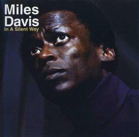 Miles Davis - In A Silent Way (Vinyl) - Pop Music